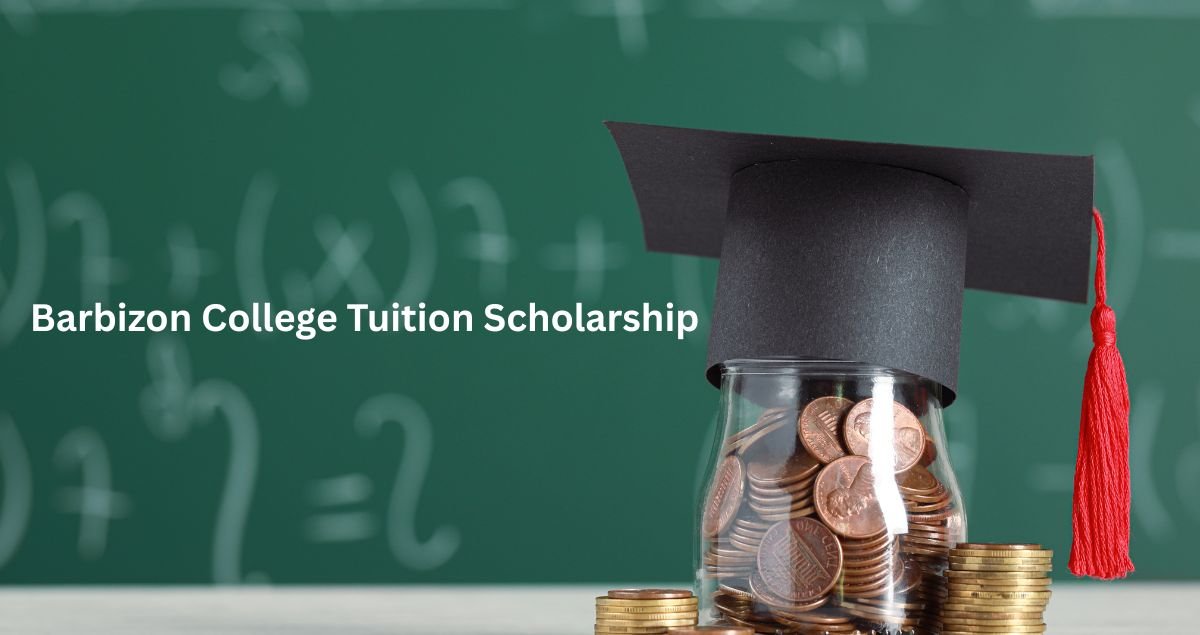 Barbizon College Tuition Scholarship 2025-2026